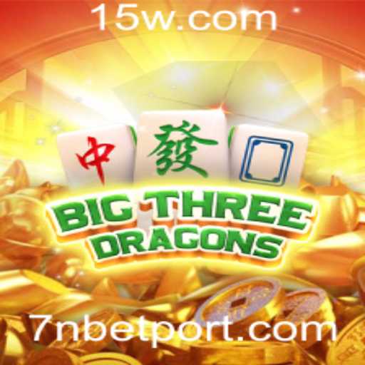 Descubra o Fascinante Mundo do Jogo BigThreeDragons e Sua Conexão com 7nbet